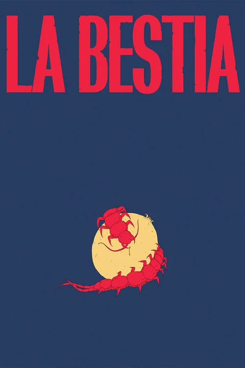 La Bestia постер