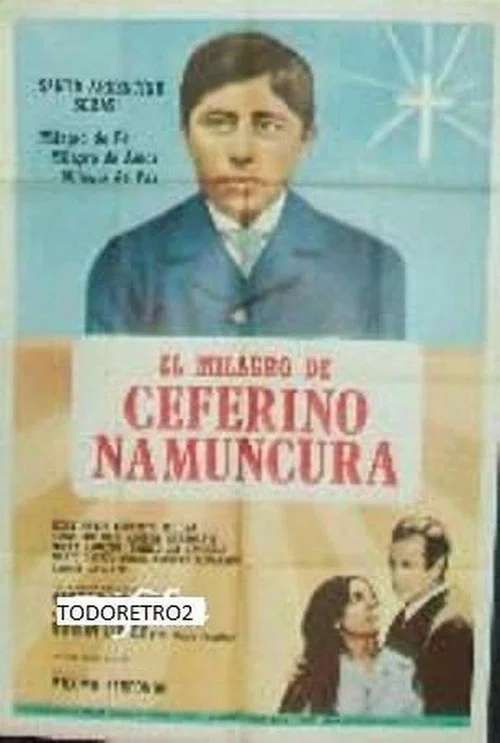 El milagro de Ceferino Namuncurá постер