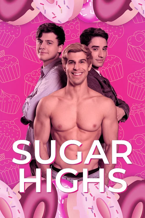 Sugar Highs постер