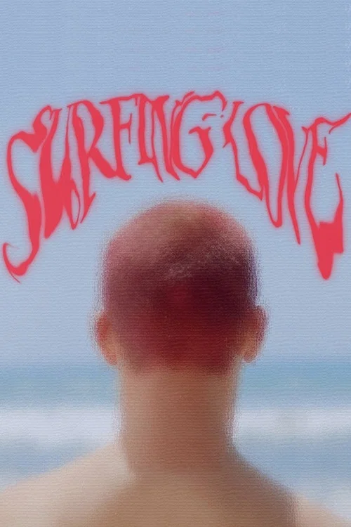 Surfing Love постер