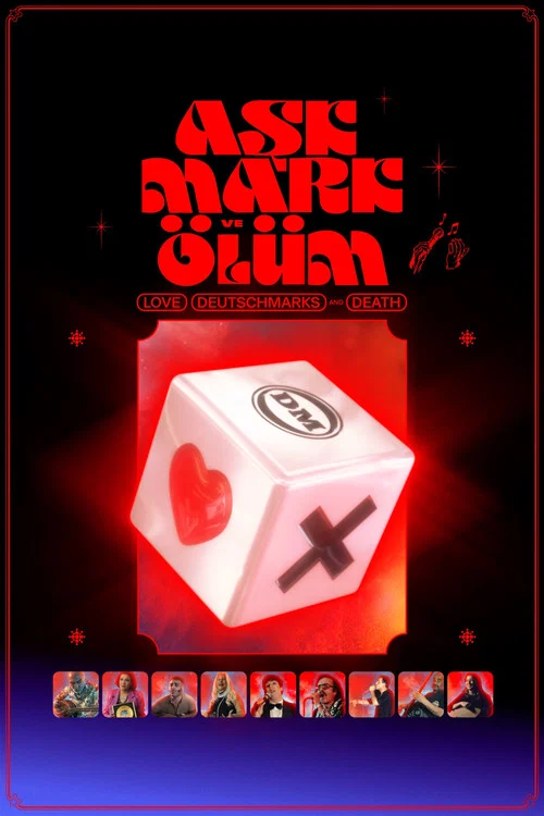 Aşk, Mark ve Ölüm – Liebe, D-Mark und Tod постер