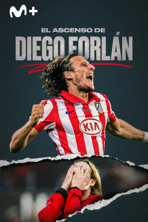 El ascenso de Diego Forlán постер