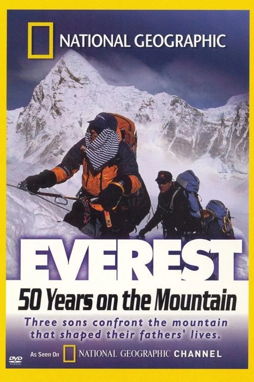 National Geographic - Everest 50 Years on the Mountain постер