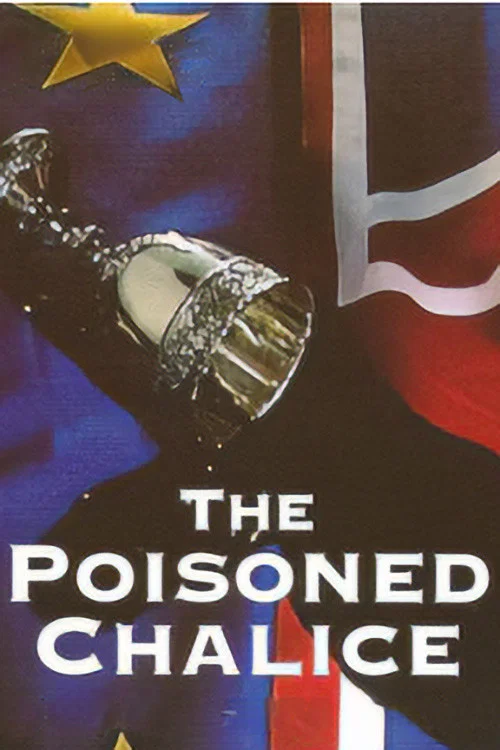 The Poisoned Chalice постер