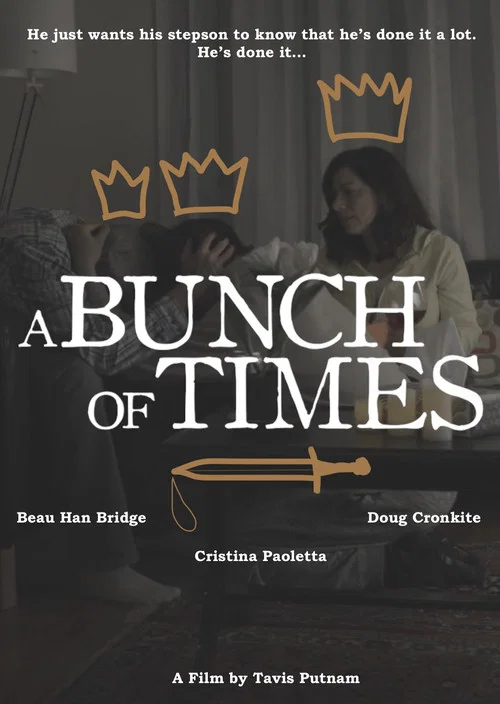 A Bunch of Times постер