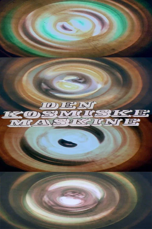 Den Kosmiske Maskine постер