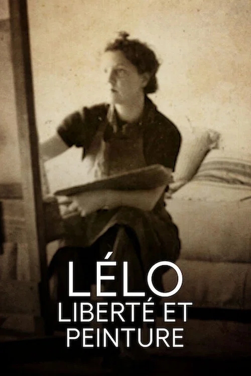 Lélo, liberté et peinture постер