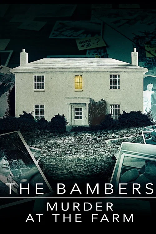 The Bambers: Murder at the Farm постер