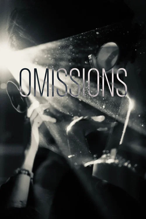 Omissions постер