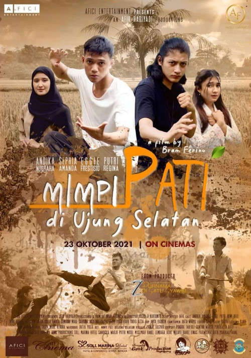 Mimpi Pati di Ujung Selatan постер