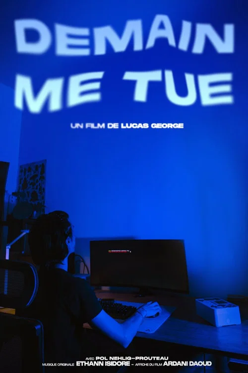 Demain me tue постер