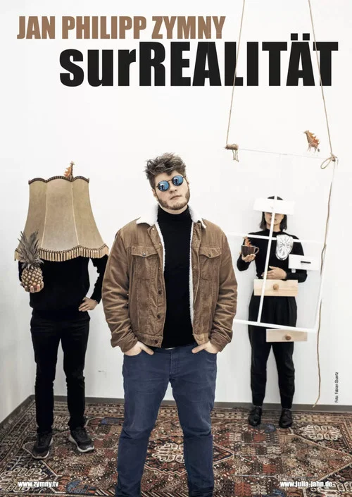 Jan Philipp Zymny - surREALITÄT постер