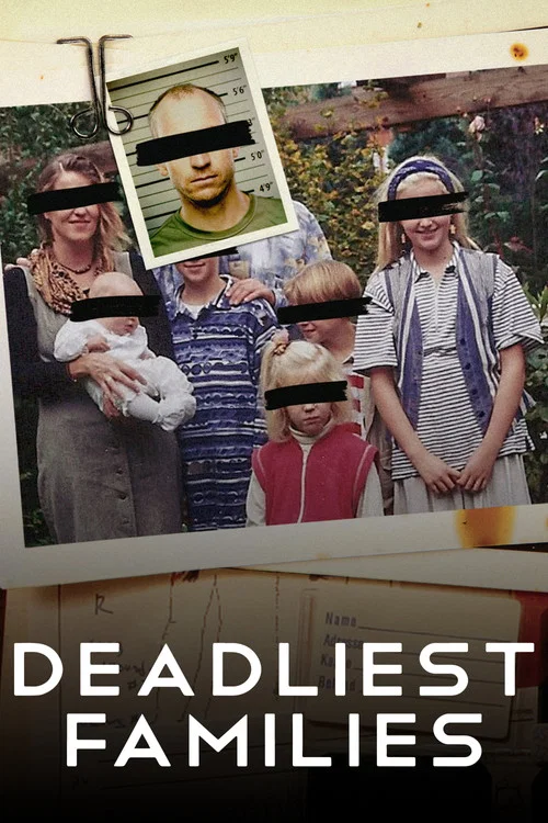 Deadliest Families постер