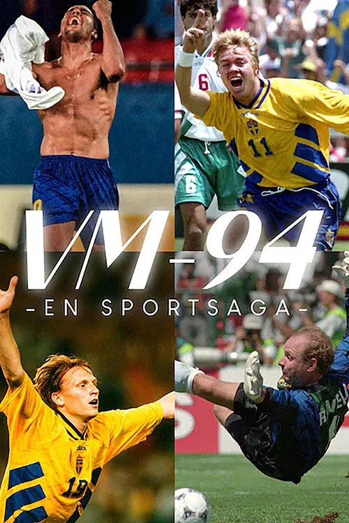 VM-94 - En sportsaga постер