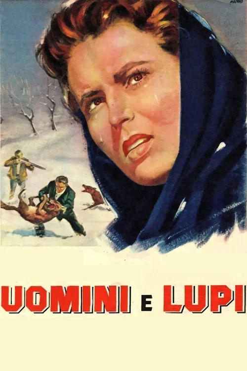 Uomini e lupi постер