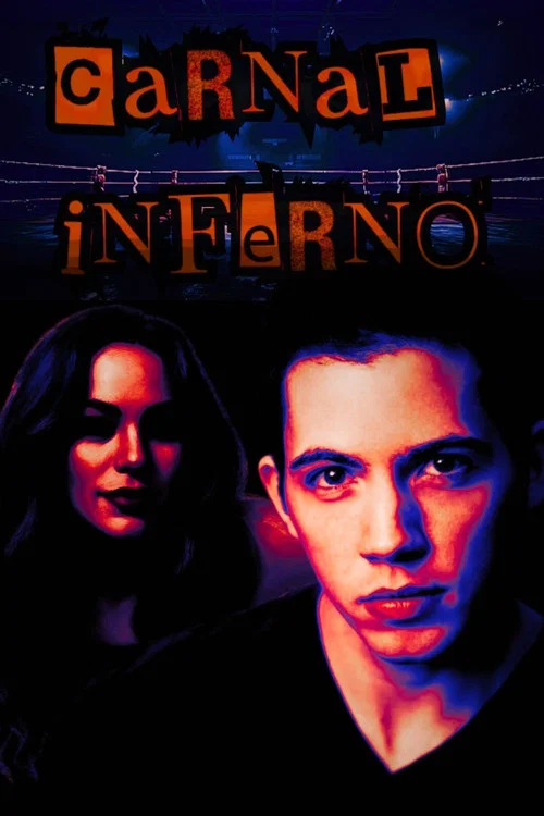 Carnal Inferno постер
