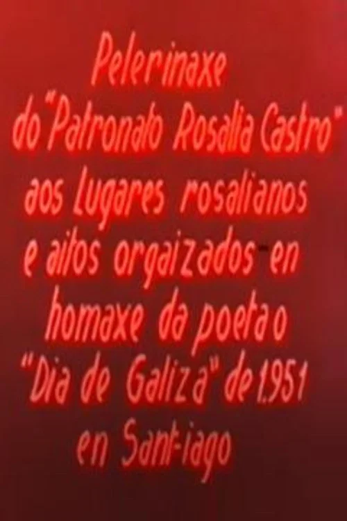 Peregrinaxe lírica aos lugares rosalianos постер