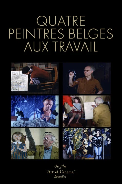 Quatre peintres belges au travail постер