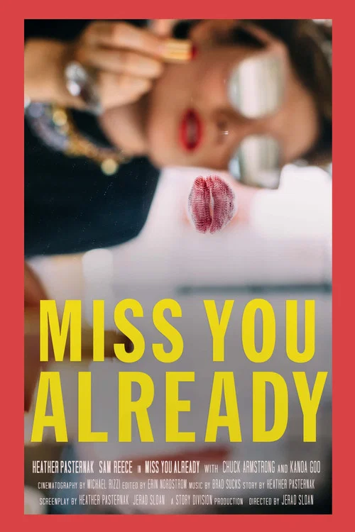 Miss You Already постер