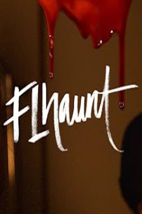 Flhaunt постер