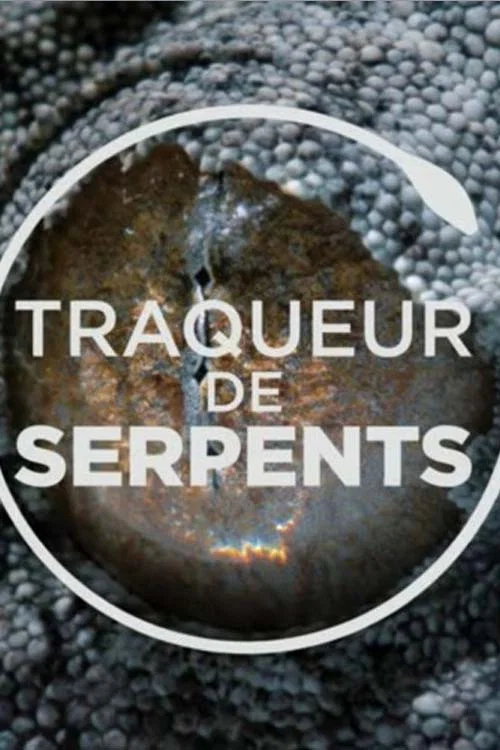 Traqueur de serpents постер