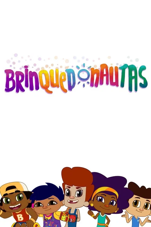 Brinquedonautas постер