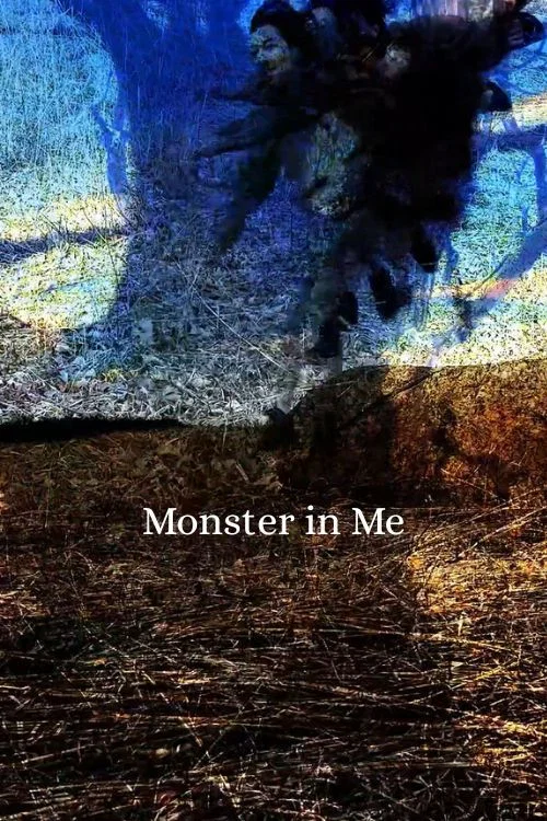 Monster in Me постер