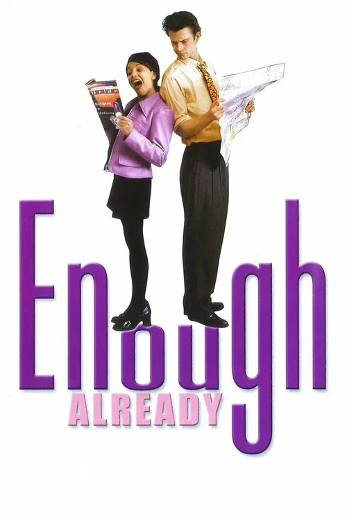Enough Already постер