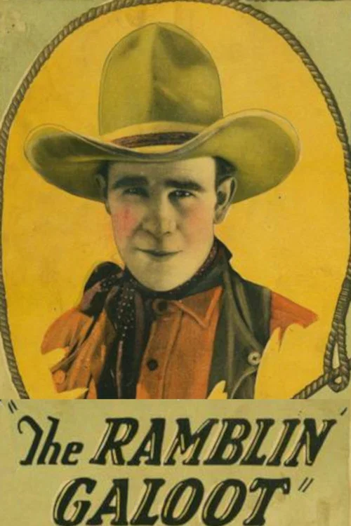 The Ramblin' Galoot постер