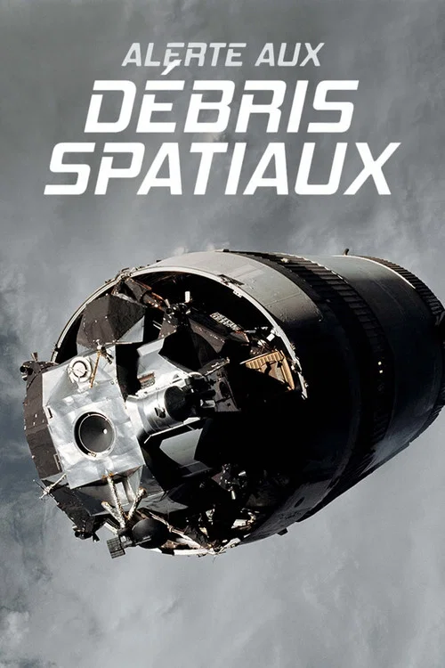 Alerte aux débris spatiaux постер