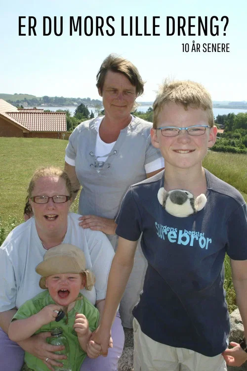 Er du mors lille dreng? - 10 år senere постер