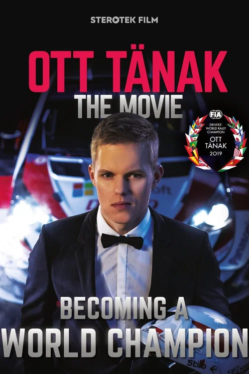 Ott Tänak - The Movie постер