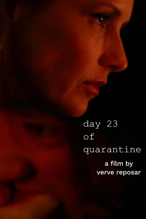 Day 23 of Quarantine постер
