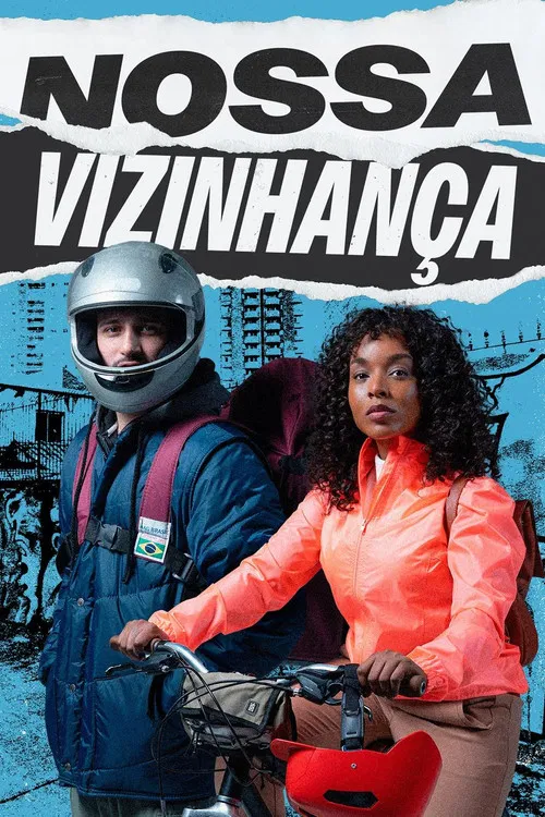 Nossa Vizinhança постер