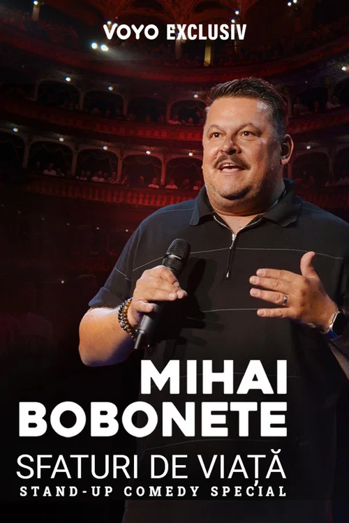 Mihai Bobonete: Sfaturi de viață постер