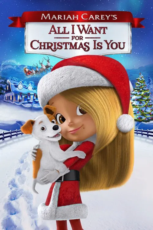 Mariah Carey's All I Want for Christmas Is You постер