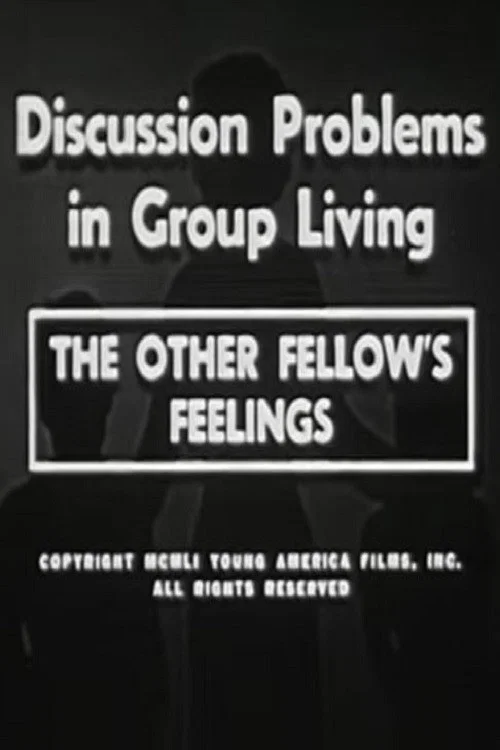 The Other Fellow's Feelings постер