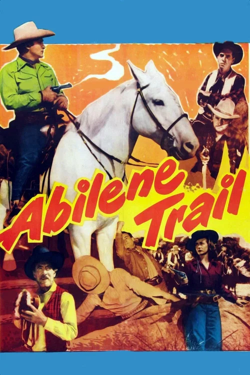 Abilene Trail постер