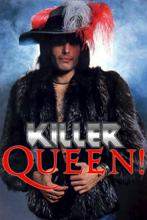 Killer Queen! постер