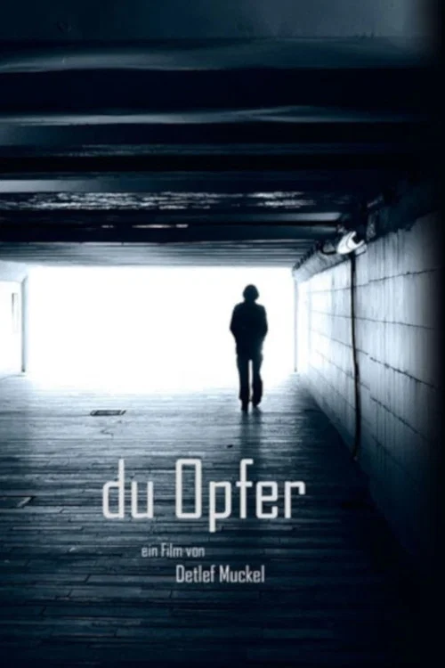 Du Opfer постер