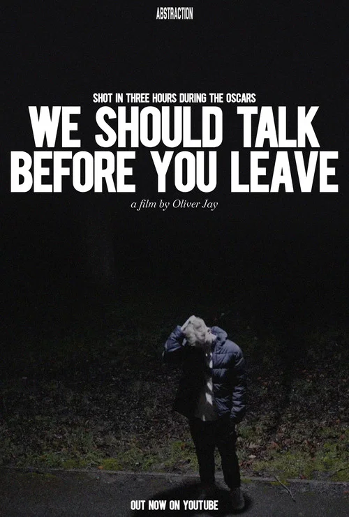 We Should Talk Before You Leave постер