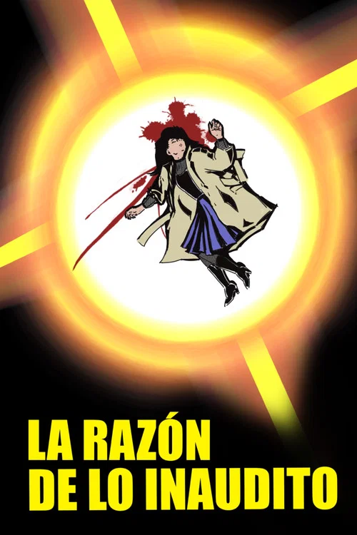 La Razón De Lo Inaudito постер