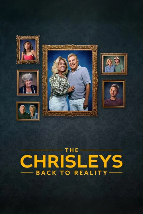 The Chrisleys: Back to Reality постер