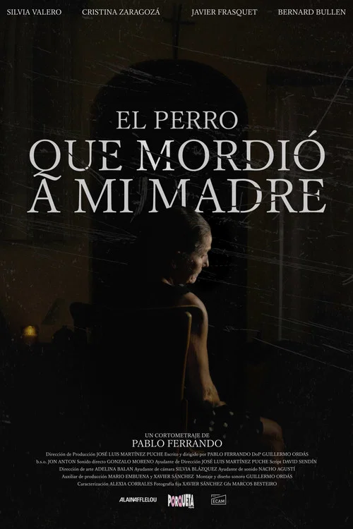 El perro que mordió a mi madre постер