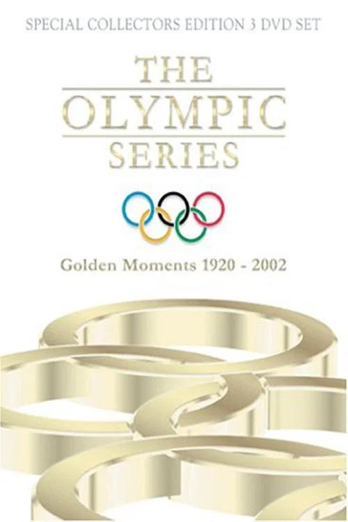 The Olympic Series: Golden Moments 1920 - 2002 постер