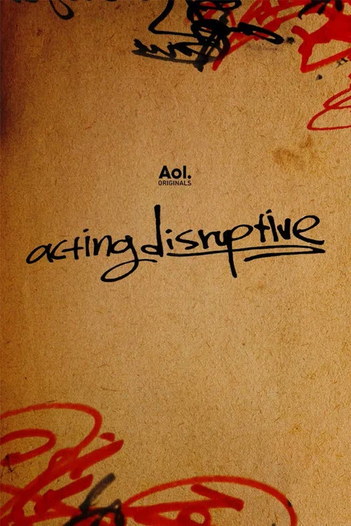 Acting Disruptive постер