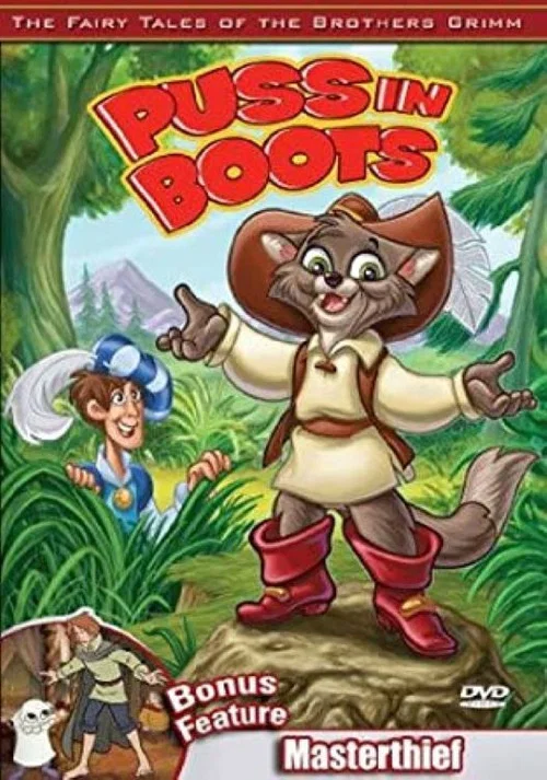 The Fairy Tales of the Brothers Grimm: Puss in Boots / The Masterthief постер