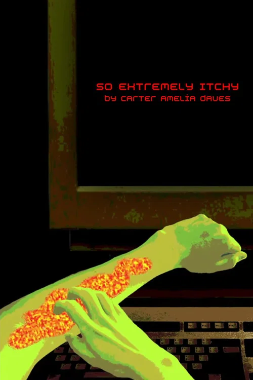 So Extremely Itchy постер