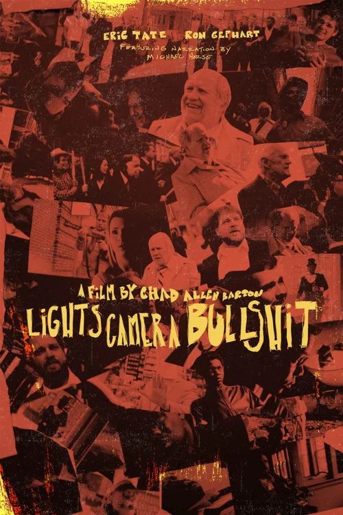 Lights Camera Bullshit постер
