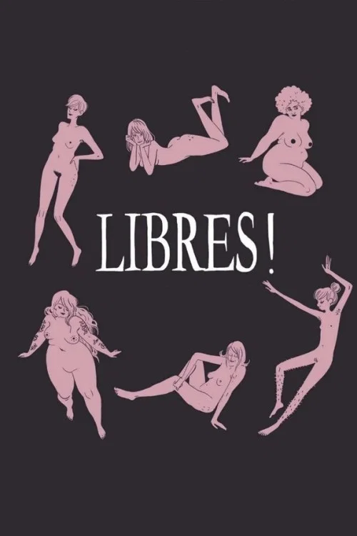 Libres! Manifeste pour s'affranchir des diktats sexuels постер